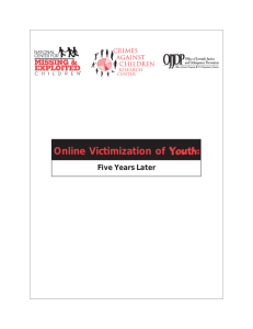 Online Victimization of Youth