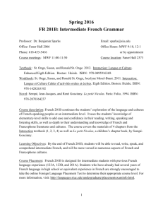 Spring 2016 FR 201B: Intermediate French Grammar