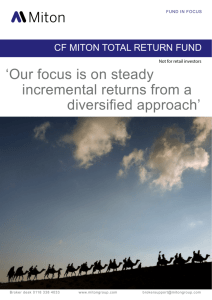 our focus is on steady incremental returns from a