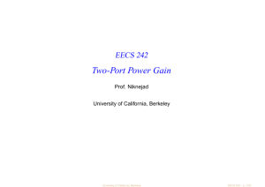 Two-Port Power Gain - RFIC - University of California, Berkeley