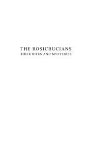 The Rosicrucians, their Rites and Mysteries