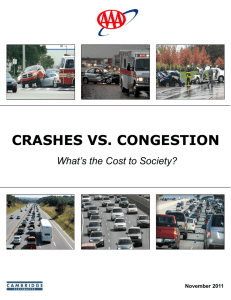 Crashes vs. Congestion: What's the Cost to Society?