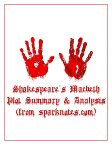 Shakespeare's Macbeth Plot Summary & Analysis (from sparknotes
