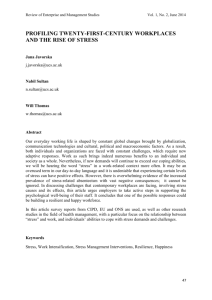 profiling twenty-first-century workplaces and the rise of stress