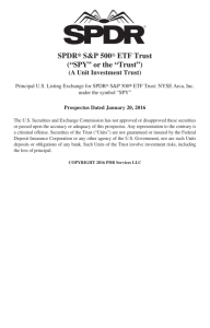 SPDR® S&P 500® ETF Trust (“SPY” or the “Trust”)