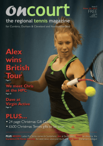 the regional tennis magazine Alex wins British Tour