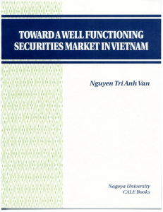 TOWARD A WELL FUNCTIONING SECURITIES MARKET IN