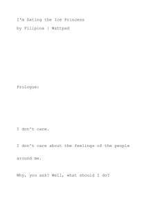 I'm Dating the Ice Princess by Filipina | Wattpad Prologue: I don't