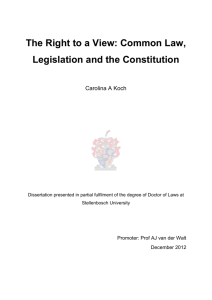 The Right to a View: Common Law, Legislation and the Constitution