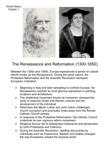 The Renaissance and Reformation (1300