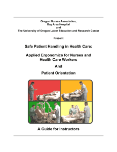 Safe Patient Handling in Health Care: Applied Ergonomics for