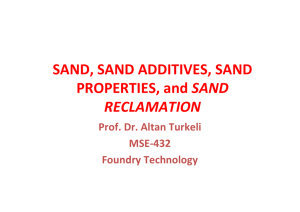 SAND, SAND ADDITIVES and SAND PROPERTİES