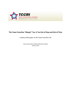 The Texas Franchise “Margin” Tax: A Tax Out of Step and Out
