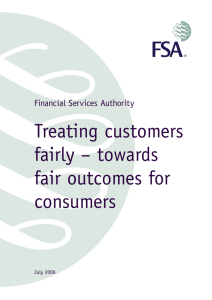 Treating customers fairly - towards fair outcomes for consumers