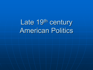PowerPoints/AMH2020 Late 19th century American Politics