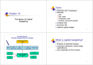 Chapter 10 What is capital budgeting?