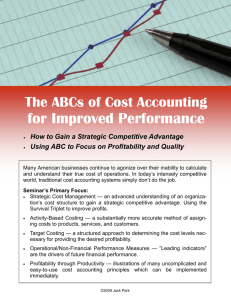 The ABCs of Cost Accounting for Improved Performance