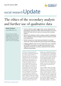 The ethics of the secondary analysis and further use of qualitative data