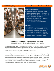 Case Study Overview: Benefits: SYLVANIA Lighting Services