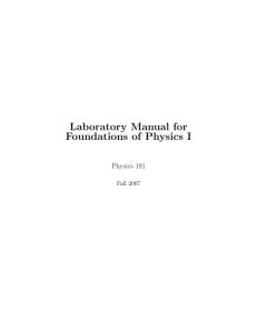 Laboratory Manual for Foundations of Physics I