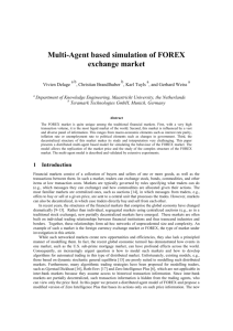 Multi-Agent based simulation of FOREX exchange