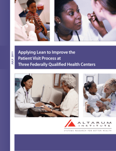 Applying Lean to Improve the Patient Visit Process