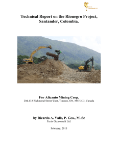 Technical Report on the Rionegro Project, Santander, Colombia.