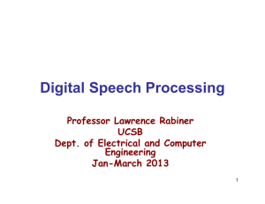 Digital Speech Processing - Electrical and Computer Engineering