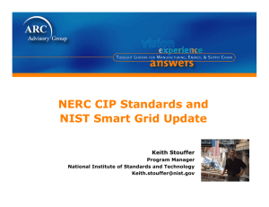 NERC CIP Standards and NIST Smart Grid Update