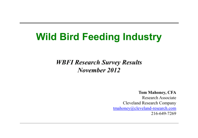 Wild Bird Feeding Industry