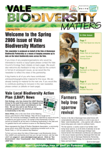 Welcome to the Spring 2006 issue of Vale Biodiversity Matters