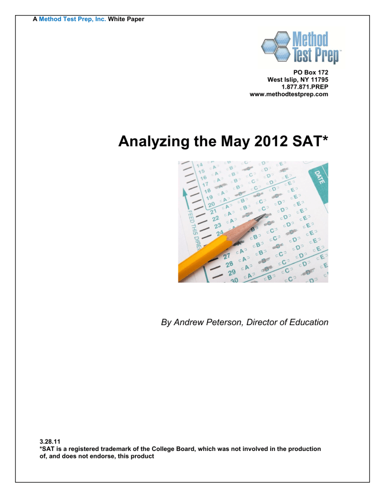 Analyzing The May 2012 SAT Analyzing The May 2012 SAT