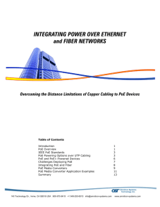 Integrating Power Over Ethernet and Fiber Networks