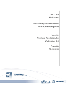 Final Report Life Cycle Impact Assessment of Aluminum Beverage