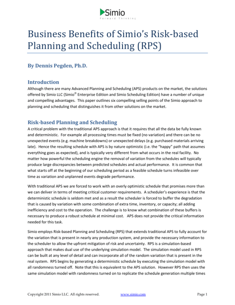 Business Benefits of Simio's Risk-based Planning and Scheduling