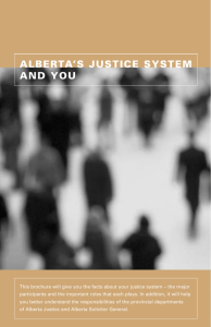 Alberta's Justice System And You - Alberta Justice