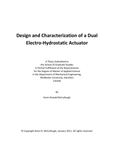 Design and Characterization of a Dual Electro