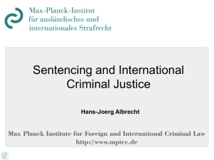 Sentencing And International Criminal Justice