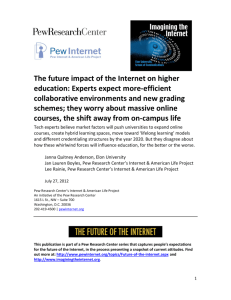 The future impact of the Internet on higher education