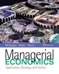 Managerial Economics: Applications, Strategy and Tactics