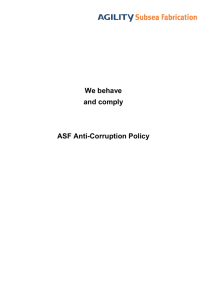 We behave and comply ASF Anti-Corruption Policy