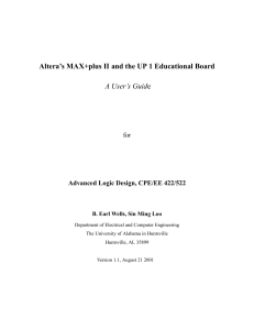 Altera's MAX+plus II and the UP 1 Educational Board A