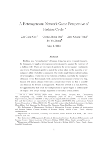 A Heterogeneous Network Game Perspective of Fashion Cycle ∗