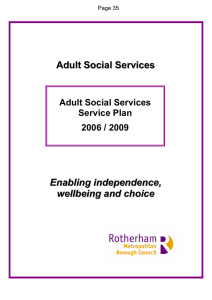 Adult Social Services Enabling independence, wellbeing and choice