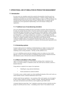 7. OPERATIONAL USE OF SIMULATION IN PRODUCTION