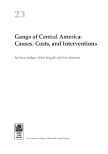 Gangs of Central America: Causes, Costs, and Interventions