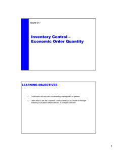 Inventory Control – Economic Order Quantity