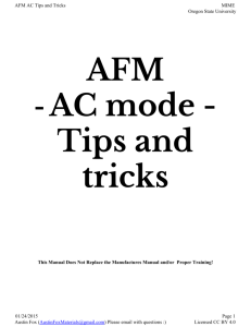 AFM AC Tips and Tricks MIME Oregon State University This Manual