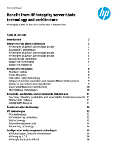 Benefit from HP Integrity server blade technology and architecture