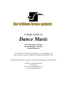 Dance Music Study Guide - The Trillium Brass Quintet
